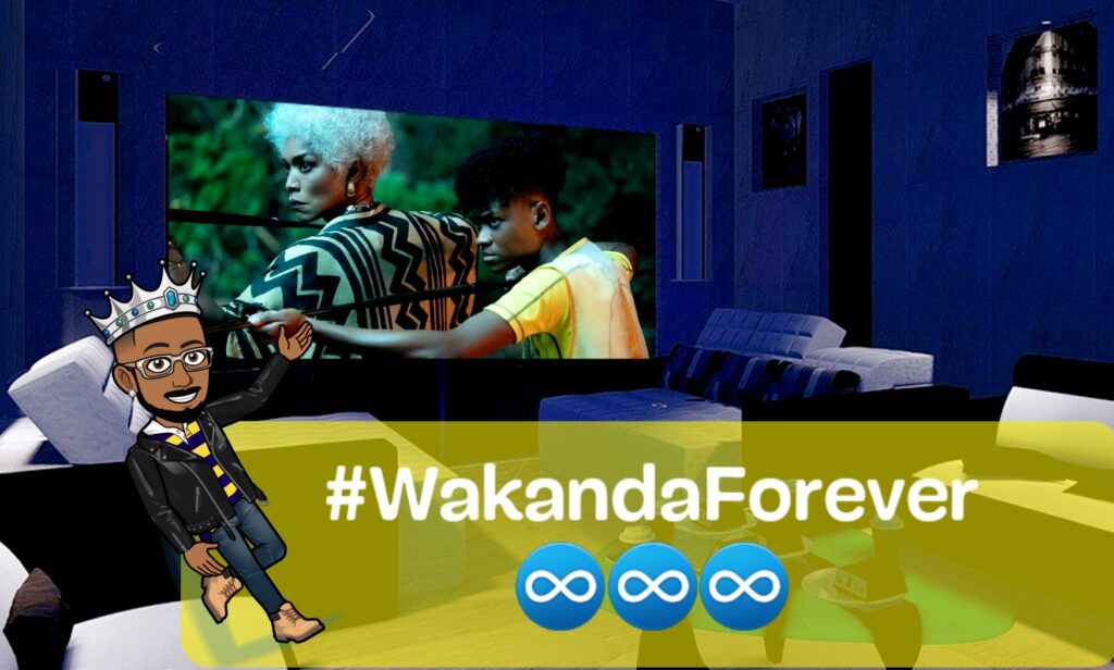 Wakanda Forever