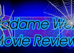 “Madame Web” …Dangerous Situations! Unspeakable Motives! Dangerous Consequences!