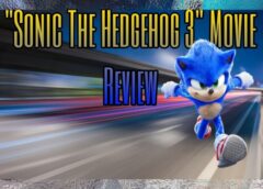 “Sonic The Hedgehog 3” … The Legendary Crew Is Back & They Are Ready 2 Smack!